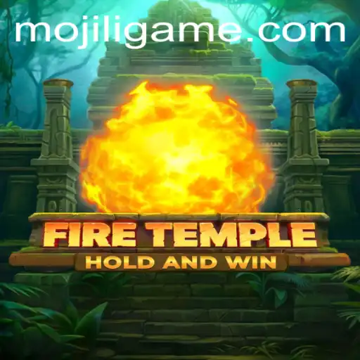 Exploring the Exciting World of FireTemple and the MOJILI Login