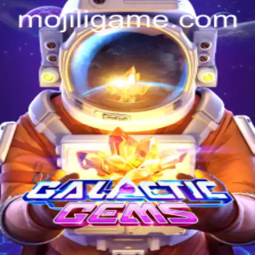 Discover the Exciting World of GalacticGems and Master the MOJILI Login