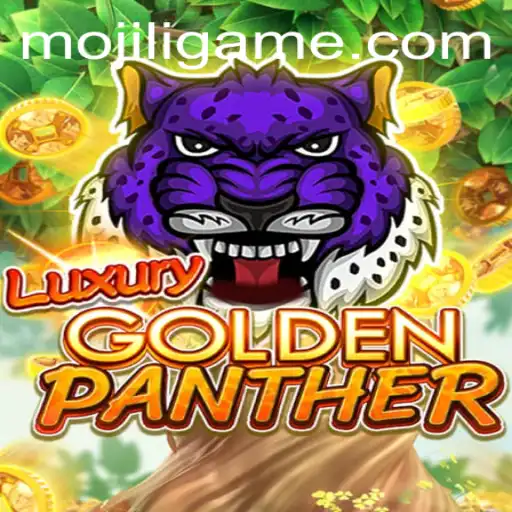 Discover the Exciting World of LUXURYGOLDENPANTHER: The Game Everyone is Talking About