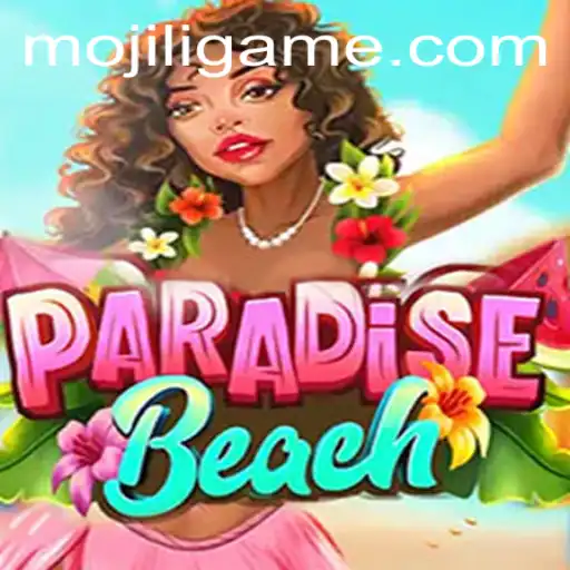 Exploring ParadiseBeach: The New Gaming Sensation with MOJILI Login